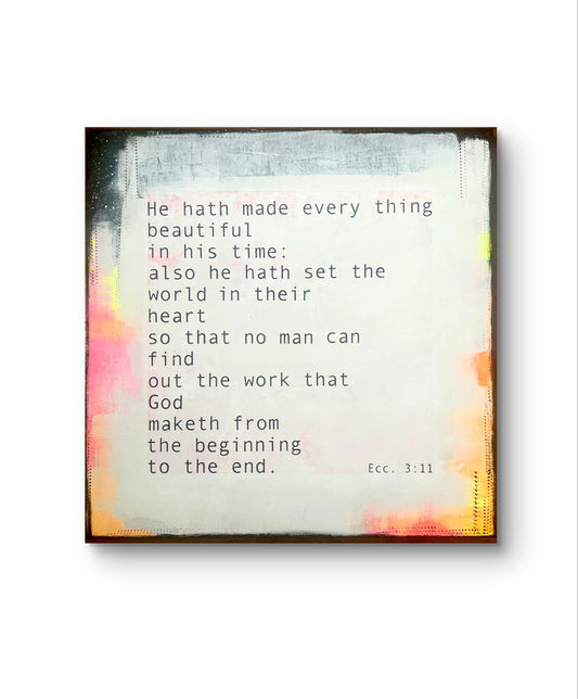 “Ecclesiastes 3:11 acrylic painting on wood panel – Christian wall art”